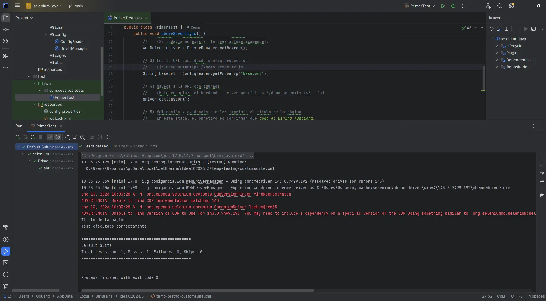 Consola de IntelliJ mostrando ejecución exitosa del test: Tests passed 1, Failures 0, exit code 0