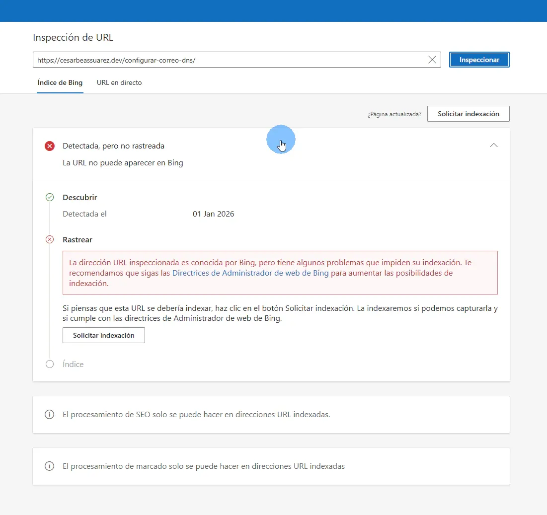 Bing Webmaster Tools Inspección de URL mostrando estado "Detectada, pero no rastreada" con mensaje de error de indexación