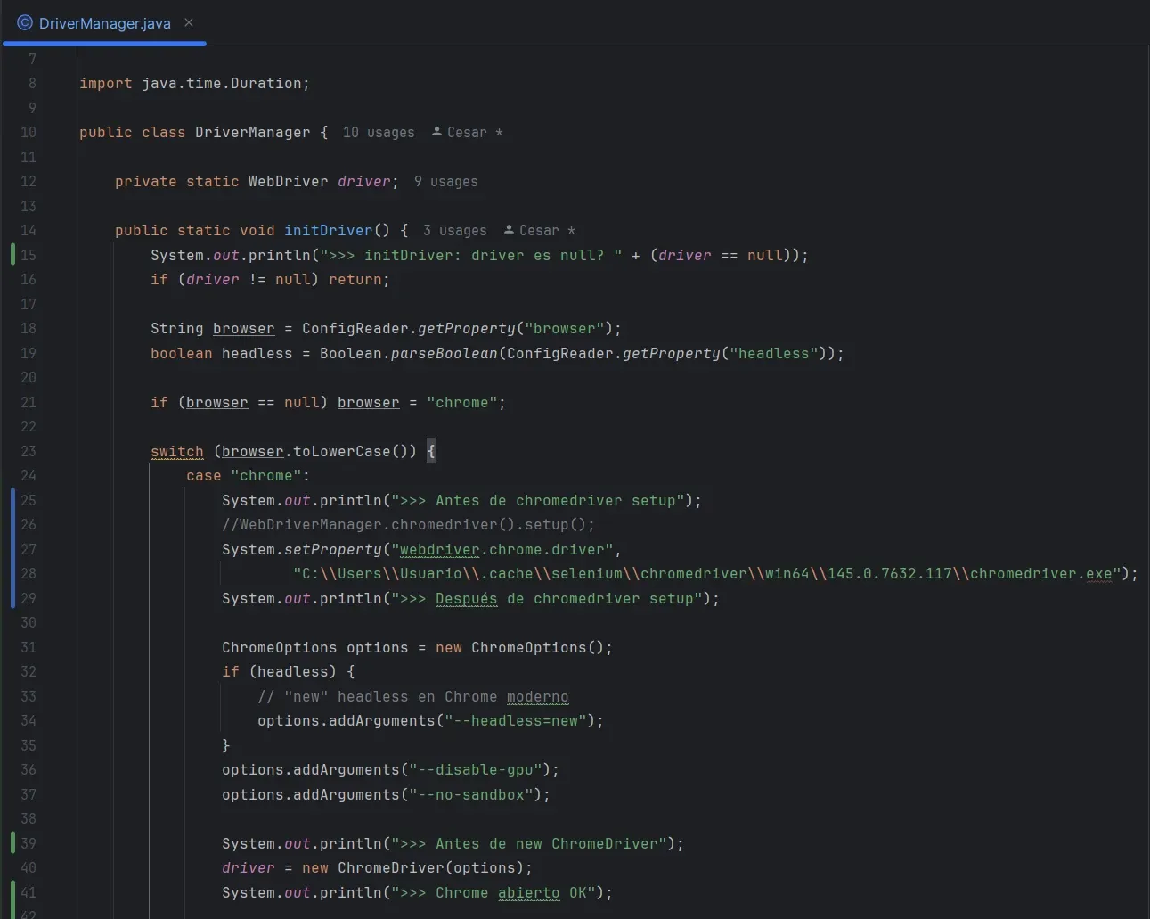 Código de DriverManager.java mostrando WebDriverManager.chromedriver.setup comentado y reemplazado por System.setProperty apuntando directo al chromedriver cacheado en la ruta local