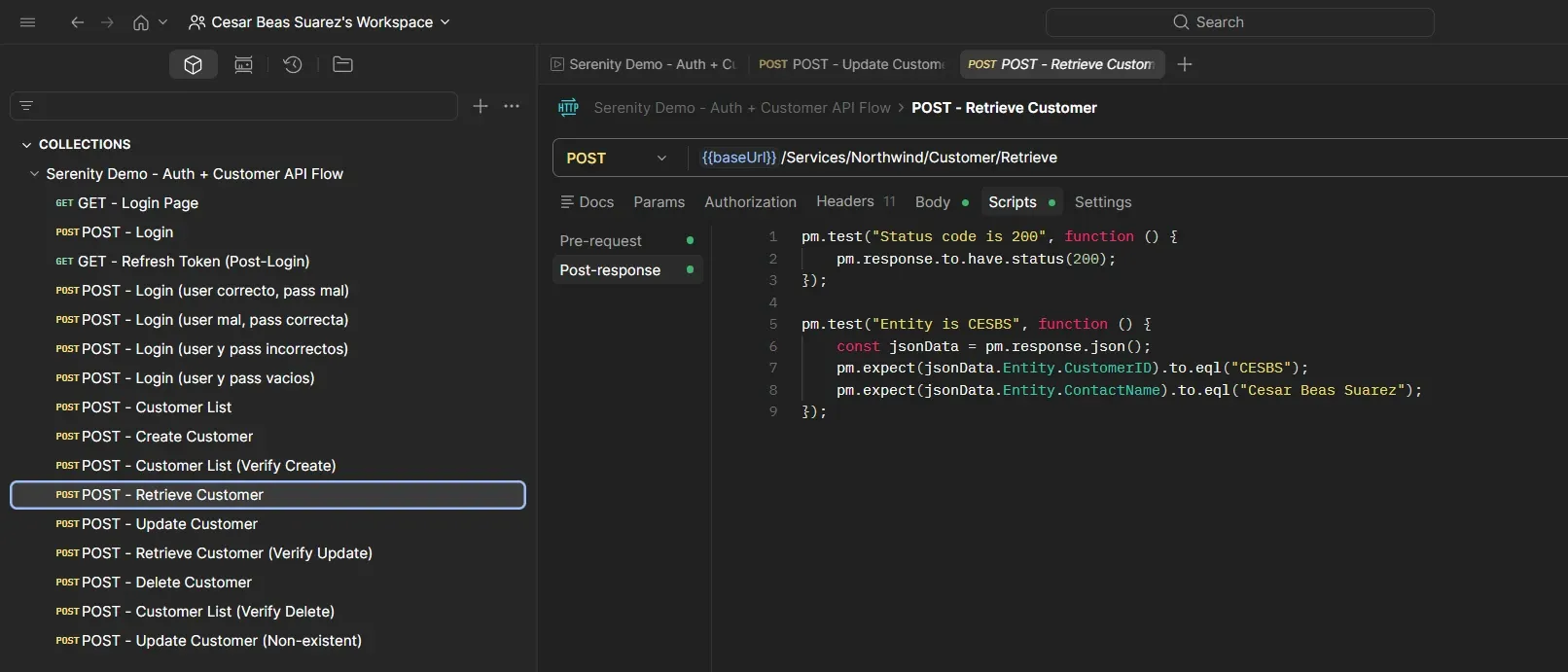 Postman Retrieve Customer Scripts tab with assertions validating status 200, CustomerID CESBS and ContactName Cesar Beas Suarez