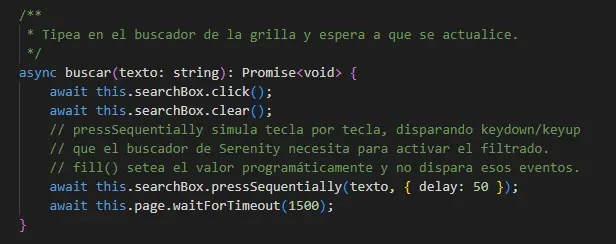Código del método buscar con click clear y pressSequentially con delay 50ms y waitForTimeout 1500ms con comentarios explicando la diferencia con fill