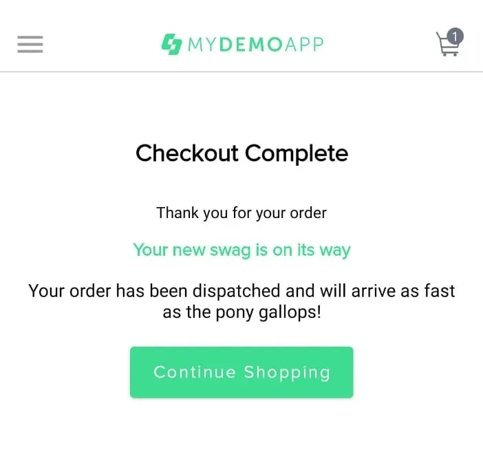 Pantalla Checkout Complete de My Demo App mostrando mensaje Thank you for your order y boton Continue Shopping