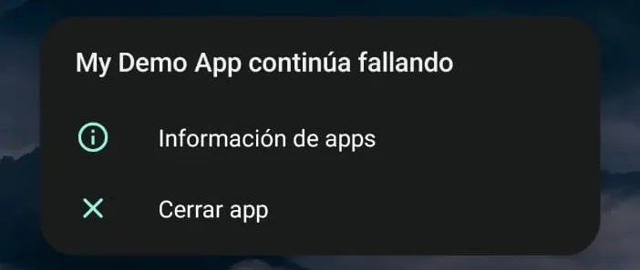 Diálogo de error en Android mostrando My Demo App continúa fallando con opciones Información de apps y Cerrar app