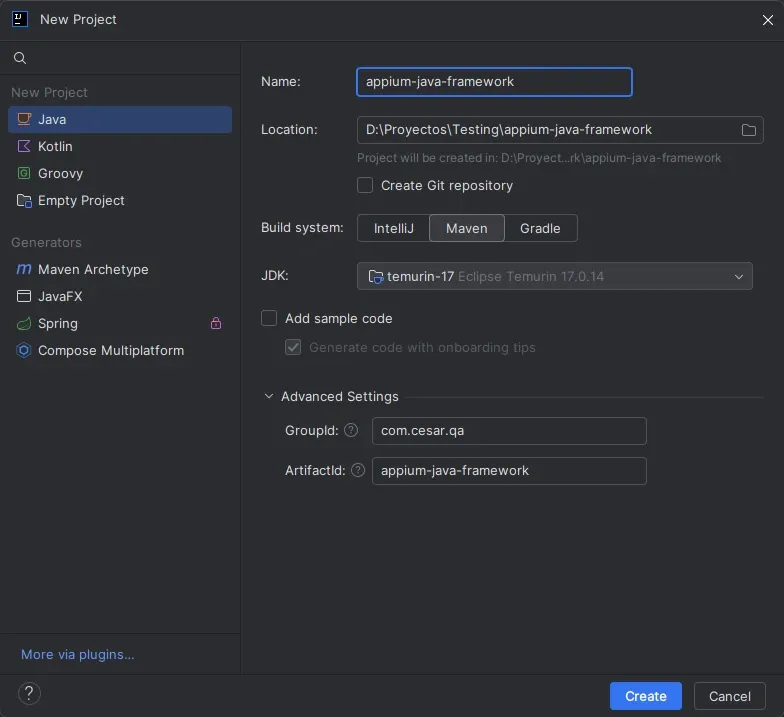IntelliJ New Project con Maven JDK temurin-17 GroupId com.cesar.qa ArtifactId appium-java-framework